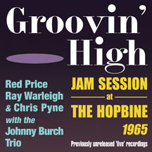 Red Price & Ray Warleigh & Chris Pyne - Groovin High