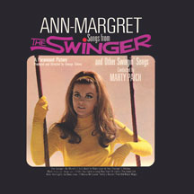 Ann-Margret - Songs From The Swinger And Other Swingin