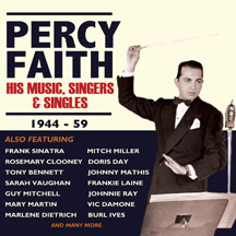 Percy Faith - His Music, Singers & Singles