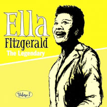 Ella Fitzgerald - The Legendary Volume 1