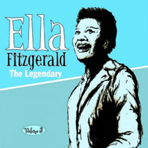 Ella Fitzgerald - The Legendary Volume 3