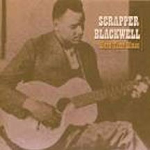 Scrapper Blackwell - Hard Time Blues