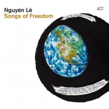 Nguyên Lê - Songs of Freedom