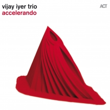 Vijay Iyer - Accelerando