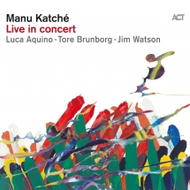 Manu Katché - Live In Concert