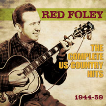 Red Foley - The Complete Us Country Hits 1944-59
