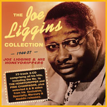 Joe Liggins - Collection 1944-57