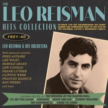 Leo Reisman & His Orchestra - The Leo Reisman Hits Collection 1921-40