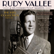 Rudy Vallee - The Hits Collection 1929-43