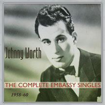 Johnny Worth - His Complete Embassy Singles 1958-60