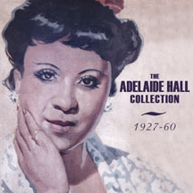 Adelaide Hall - Collection: 1927-60