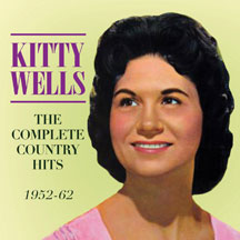 Kitty Wells - Complete Country Hits 1952-62