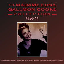 Madam Edna Gallmon Cooke - Collection 1949-62