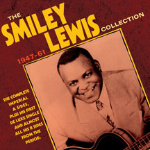Smiley Lewis - Collection: 1947-61