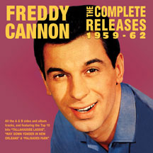 Freddy Cannon - The Complete Releases 1959-62