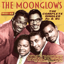 Moonglows - Complete Singles As & Bs 1953-62