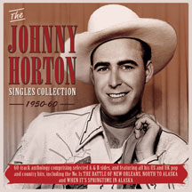 Johnny Horton - Singles Collection 1950-60