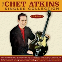 Chet Atkins - Singles Collection 1946-62