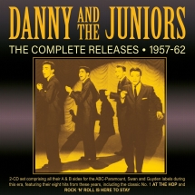 Danny & The Juniors - The Complete Releases 1957-62