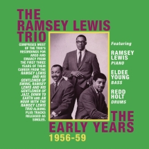 Ramsey Lewis Trio - The Early Years 1956-59
