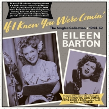 Eileen Barton - If I Knew You Were Comin