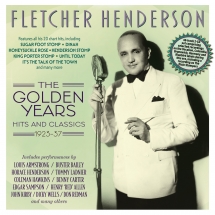 Fletcher Henderson - The Golden Years: Hits And Classics 1923-37