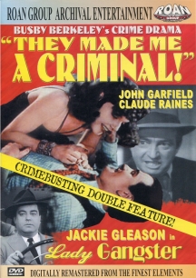 Lady Gangster/they Made Me A Criminal