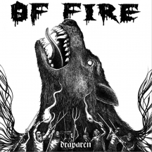 Of Fire - Draparen