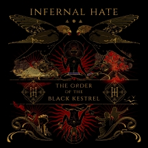 Infernal Hate - The Order Of The Black Kestrel