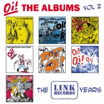 Oi! The Albums: Vol 2: The Link Years