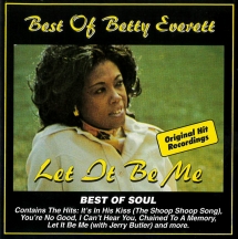 Betty Everett - Best Of Betty Everett: Let It Be Me