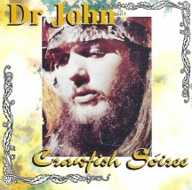 Dr. John - Crawfish Soiree