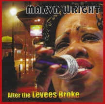 Marva Wright - After The Levees Broke