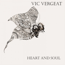 Vic Vergeat - Heart And Soul