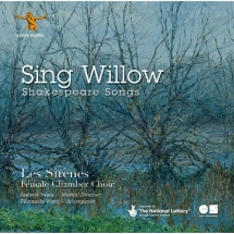 Les Sirènes & Fionnuala Ward - Sing Willow: Shakespeare Songs