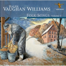 William Vann & Mary Bevan & Nicky Spence - Ralph Vaughan Williams: Folk Songs Volume 4