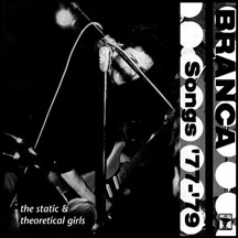 Glenn Branca - Songs 