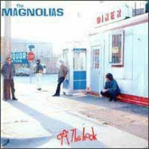 Magnolias - Off The Hook
