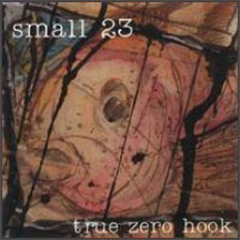Small 23 - True Zero Hook
