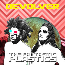 Fantastic Plastics - Devolver