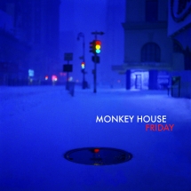 Monkey House - Friday: Audiophile Edition