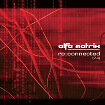 Various Artists - Alfa Matrix - Re:Connected 2.0
