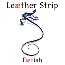 Leaether Strip - Faetish EP