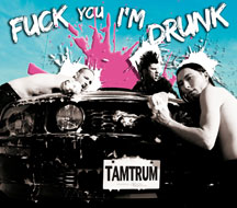 Tamtrum - Fuck You I