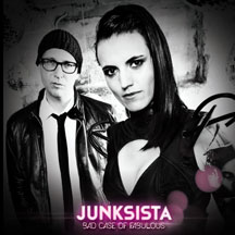 Junksista - Bad Case Of Fabulous