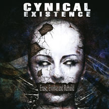 Cynical Existence - Erase, Evolve And Rebuild