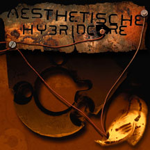 Aesthetische - Hybridcore