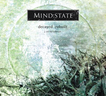 Mind:State - Decayed - Rebuilt (Ltd)