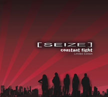 Seize - Constant Fight: Limited