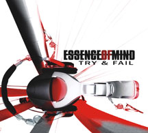 Essence Of Mind - Try And Fail (Limited Edition)